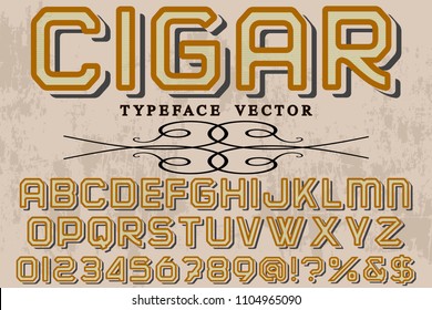 Font alphabet Script Typeface handcrafted handwritten vector label design old style.Shadow Effect.vintage Hand Drawn.Retro Typography.Vector Illustration cigar