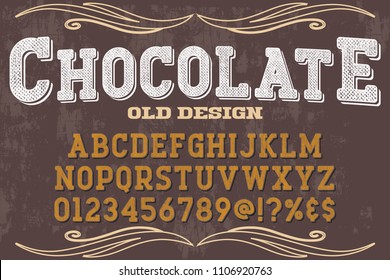 Font alphabet Script Typeface handcrafted handwritten vector label design old style.Shadow Effect.vintage Hand Drawn.Retro Typography.Vector Illustration chocolate