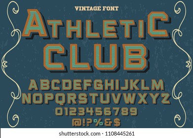 Font alphabet Script Typeface handcrafted  named vintage athletic club