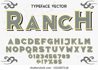 Font alphabet Script Typeface handcrafted handwritten vector label design named vintage ranch