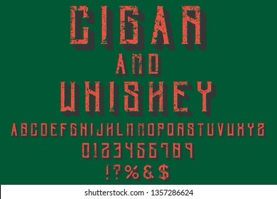 Font alphabet Script Typeface handcrafted handwritten vector label design  cigar and whiskey