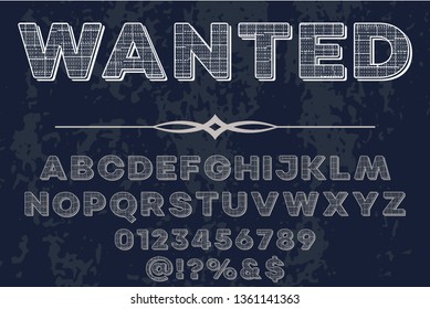 Font alphabet Script Typeface handcrafted handwritten vector label design wanted