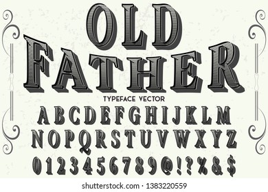 Font alphabet Script Typeface handcrafted handwritten vector label design named old father