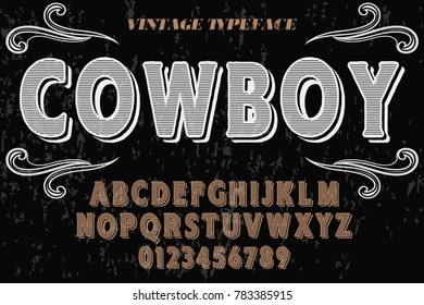 Font alphabet Script Typeface handcrafted handwritten vector label design named cowboy