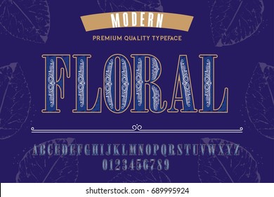 Font. Alphabet. Script. Typeface. Label. Floral typeface. For labels and different type designs