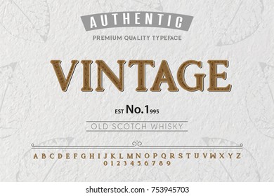 Font. Alphabet. Script. Typeface. Label.Vintage typeface. For labels and different type designs