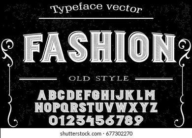 Font. Alphabet. Script. Typeface.handcrafted vector. Label.Vintage typeface.named fashion