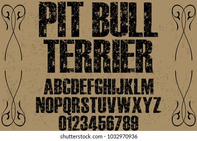 font alphabet typeface handcrafted vector named Pit Bull Terrier