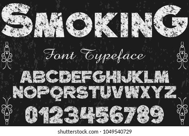 font alphabet typeface handcrafted vector named smoking and label  design