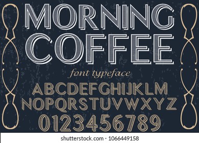 font alphabet typeface vector and label  design named morning coffee