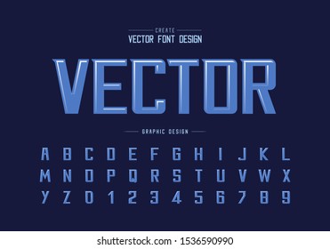 Font and alphabet vector, Bold Modern Typeface and letter number design, Graphic text on background