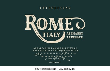font alphabet Vintage rome italy Victorian typeface decorative Font