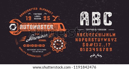 Font AUTOMASTER. Hand crafted retro vintage typeface design. Handmade textured lettering. Handmade  type on black background.  Authentic graphic alphabet. Vector illustration old label logo template.