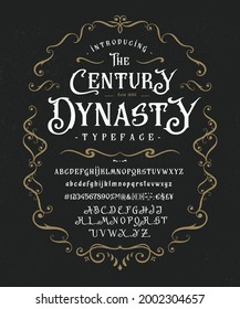 Font The Century Dynasty. Craft retro vintage typeface design. Graphic display alphabet. Fantasy type letters. Latin characters, numbers. Vector illustration. Old badge, label, logo template.
