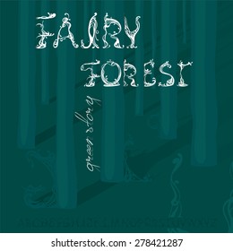 Font composition with graphic elements Fairy Forest