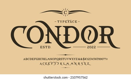 Font Condor. Craft retro vintage typeface design. Graphic display alphabet. Fantasy type letters. Latin characters, numbers. Vector illustration. Old badge, label, logo template.
