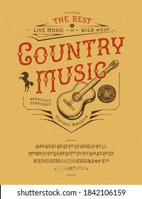 Font Country music. Craft retro vintage typeface design. Graphic display alphabet. Fantasy type letters. Latin characters, numbers. Vector illustration. Old badge, label, logo template.
