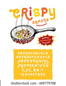 Font CRISPY SNACKS. Craft vintage typeface design. Fashion type San serif alphabet. Pop modern display vector letters. Drawn frying pan in graphic style. Set of Latin characters, numbers, punctuation.