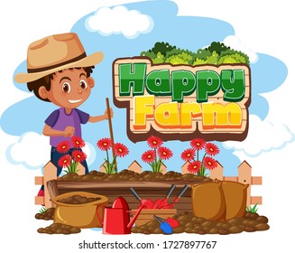 Font design for happy farm with boy planting flowers illustration