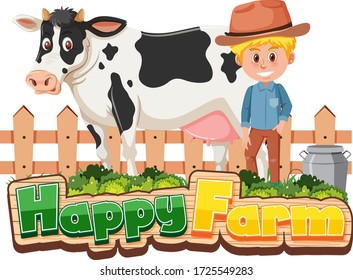 Font design for happy farm with farmer and cow illustration