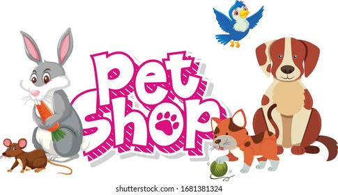 Font design for pet shop with many cute animals illustration