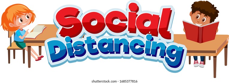 Font design for phrase social distancing and happy children illustration