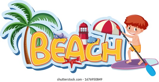 Plantilla de diseño de fuente para la palabra playa con niño en la ilustración de la tabla de surf
