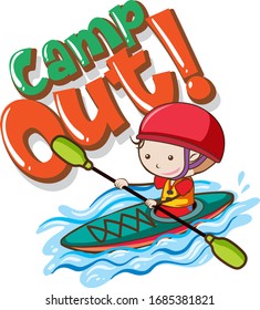Font design template for word camp out with kid canoeing illustration