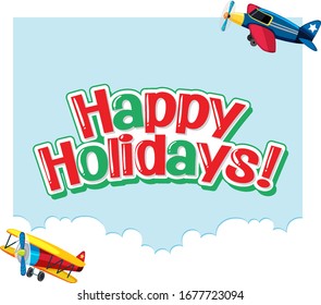 Font design template for word happy holidays with airplane flying illustration