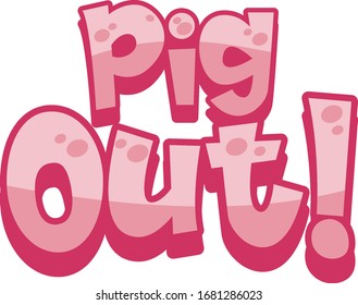 Font design template for word pig out in pink color illustration