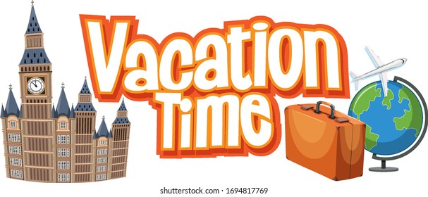 Font design template for word vacation time with building and globe illustration