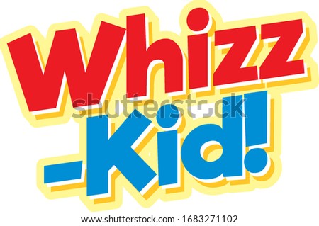 Font design template for word whizz kid on white background illustration
