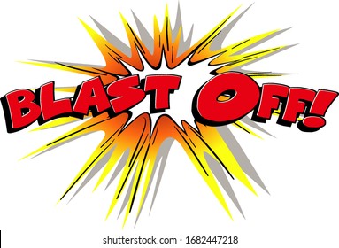 Font Design For Word Blast Off On White Background Illustration