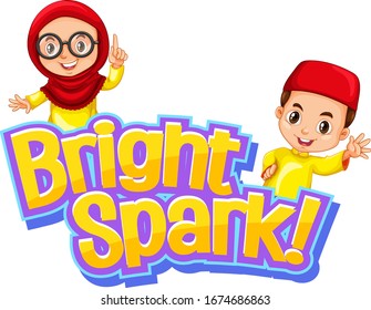Font design for word bright spark with happy muslim kids illustration