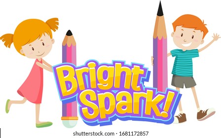 Font design for word bright spark with cute kids illustration