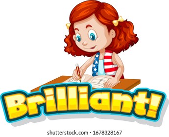 Font design for word brilliant with cute girl writing illustration