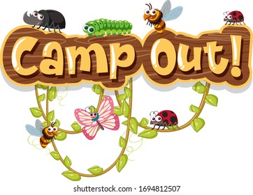 Font design for word camp out with many insects illustration