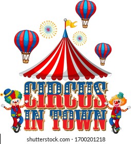 Font design for word circus in town with clowns in the circus illustration