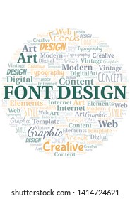 Font Design word cloud. Wordcloud made with text only.