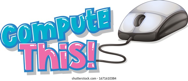 Diseño de fuente para calcular la palabra con la ilustración del mouse del equipo