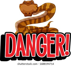 Font design for word danger with wild snake illustration