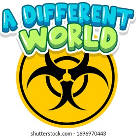 Font design for word a different world illustration