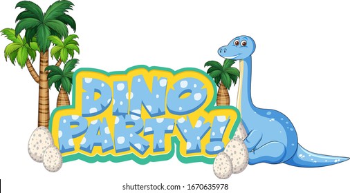 Font design for word dino party with apatosaurus and egss illustration