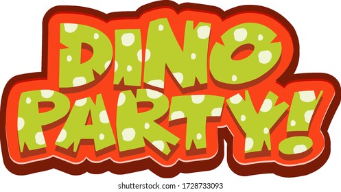 Font Design For Word Dino Party On White Background Illustration