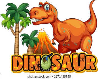 Font design for word dinosaur with scary tyrannosaurus rex illustration