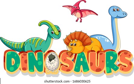 Font design for word dinosaurs with many types of dinosaurs on white background illustration