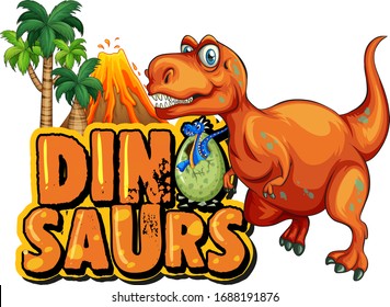 Font design for word dinosaurs with t-rex and volcano illustration