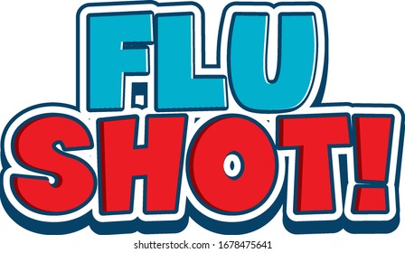 Font design for word flu shot on white background illustration