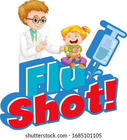 Font design for word flu shot with doctor and little girl illustration