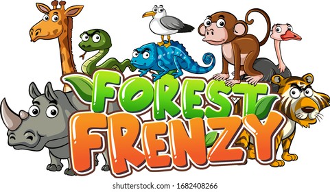 Font design for word forest frenzy and many wild animals in background illustration